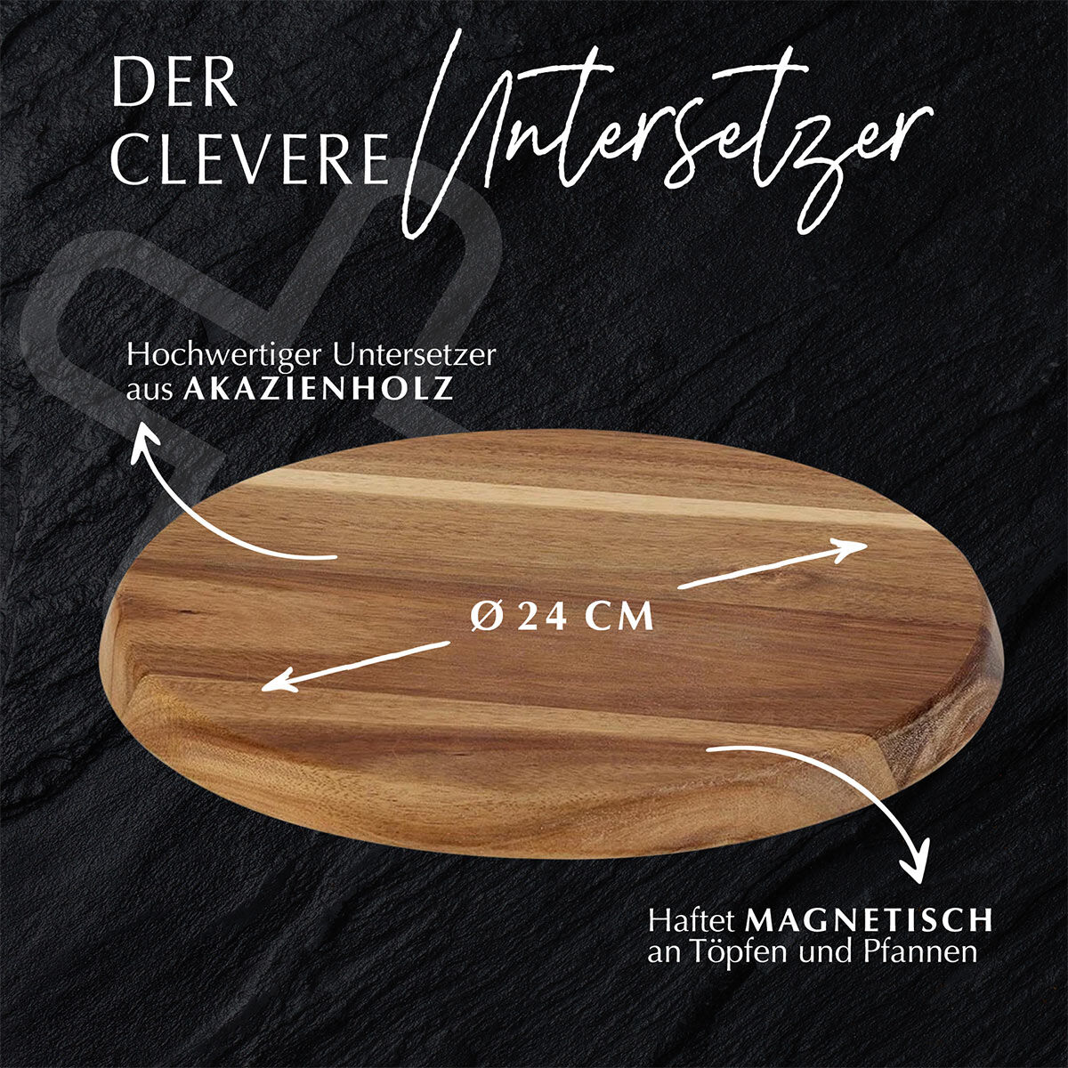 Untersetzer magnetisch, 24cm, Akazie Untersetzer magnetisch, 24cm, Akazie